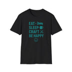Eat Sleep Craft T-Shirt