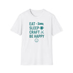 Eat Sleep Craft T-Shirt